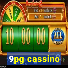 9pg cassino